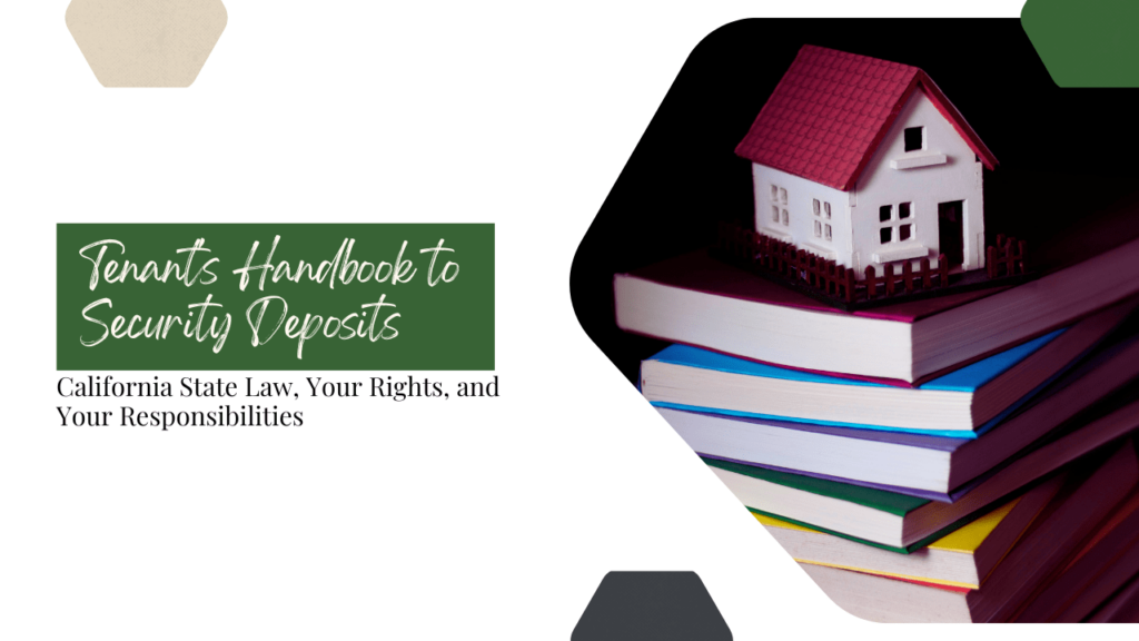 Tenant's Handbook to Security Deposits: California State Law, Your Rights, and Your Responsibilities - Article Banner