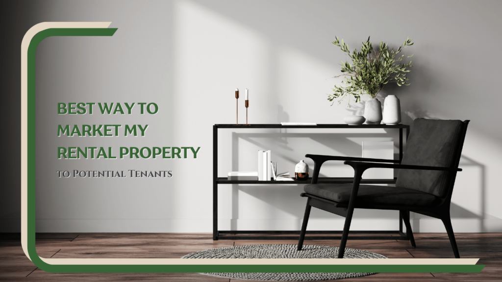 What’s The Best Way To Market My Sonoma County Rental Property to Potential Tenants? - Article Banner