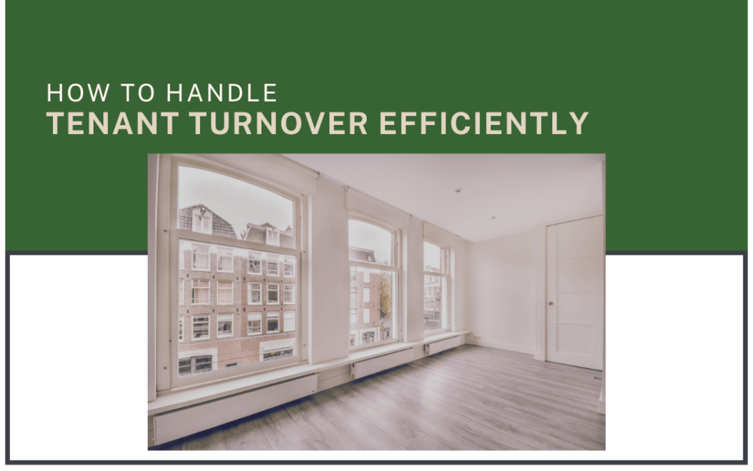 How to Handle Tenant Turnover Efficiently in Sonoma County