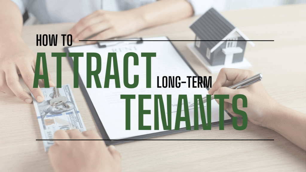 How to Attract Long-Term Tenants in Sonoma County - Article Banner